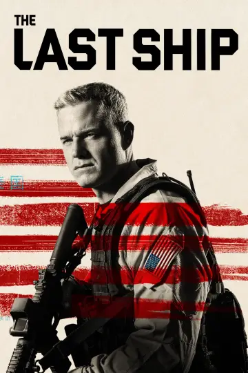 Poster for the TV series "The Last Ship" #1252952