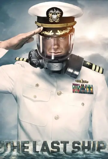 Poster for the TV series "The Last Ship" #1252956