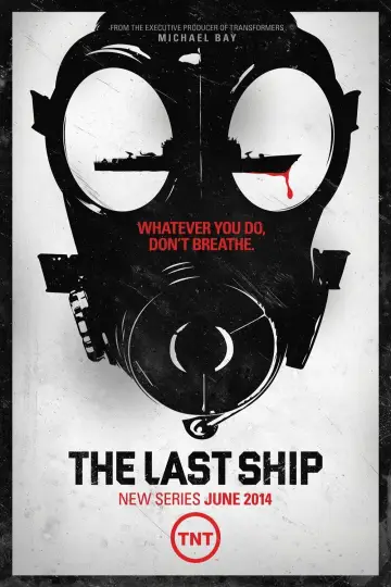 Poster for the TV series "The Last Ship" #1267529
