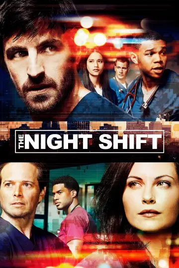 Poster for the TV series "The Night Shift" #1400714