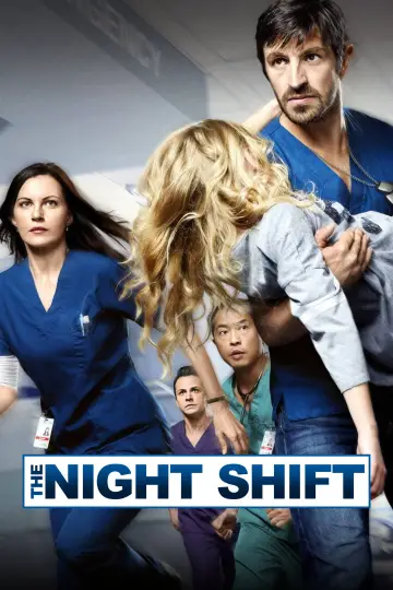 Poster for the TV series "The Night Shift" #1400716