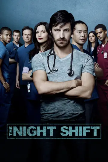 Poster for the TV series "The Night Shift" #1400718
