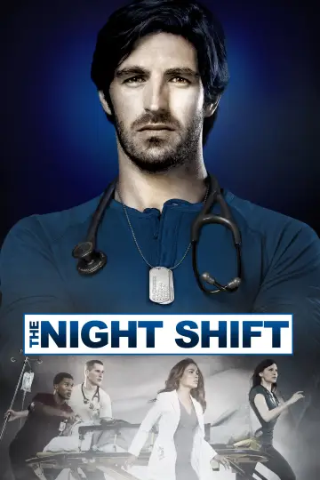 Poster for the TV series "The Night Shift" #1400719