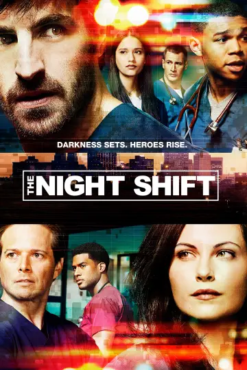 Poster for the TV series "The Night Shift" #1400722