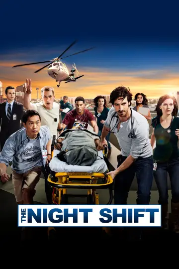 Poster for the TV series "The Night Shift" #1400723