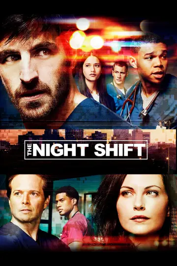 Poster for the TV series "The Night Shift" #1400725