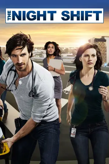 Poster for the TV series "The Night Shift" #1400726