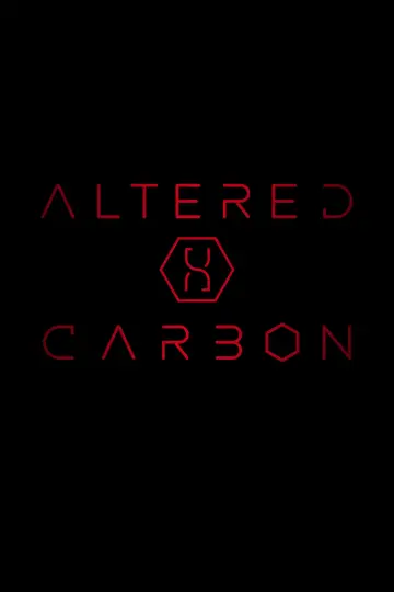 Poster for the TV series "Altered Carbon" #1361403