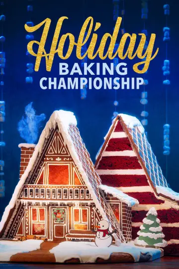 Poster for the TV series "Holiday Baking Championship" #1553519