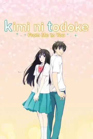 Poster for the TV series "From Me to You: Kimi ni Todoke" #1331729