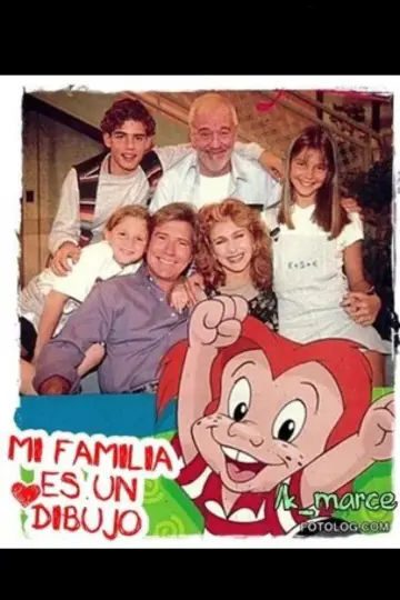 Poster for the TV series "My family is a draw" #1547832