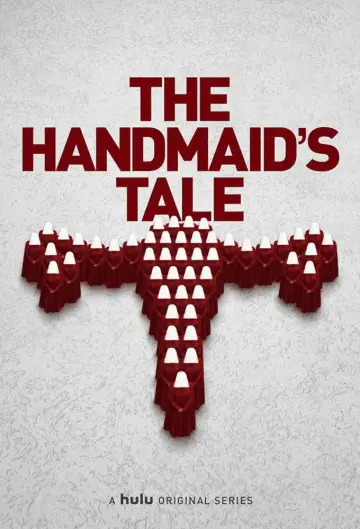 Poster for the TV series "The Handmaid