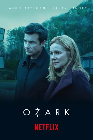 Poster for the TV series "Ozark" #1310380