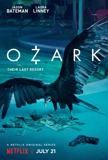 Poster for the TV series "Ozark" #1310395