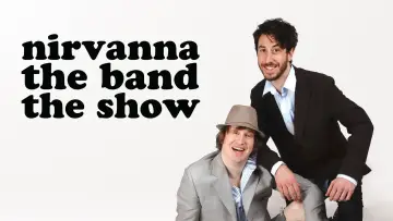 Backdrop for the TV series "Nirvanna the Band the Show" #1504142