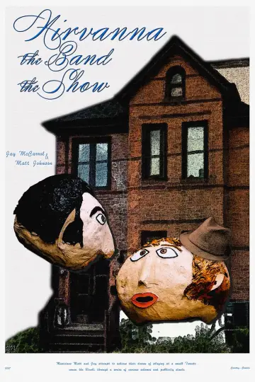Poster for the TV series "Nirvanna the Band the Show" #1504161