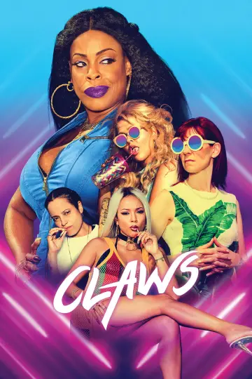 Poster for the TV series "Claws" #1665855