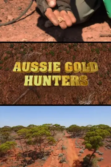 Poster for the TV series "Aussie Gold Hunters" #1363502