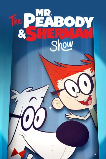 The Mr. Peabody & Sherman Show (2015)