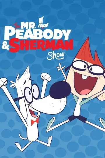 Poster for the TV series "The Mr. Peabody & Sherman Show" #1442999