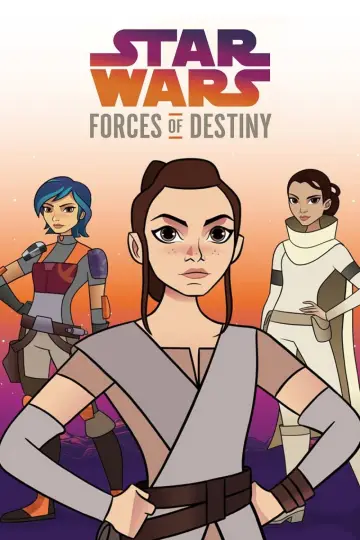 Poster for the TV series "Star Wars: Forces of Destiny" #1595233