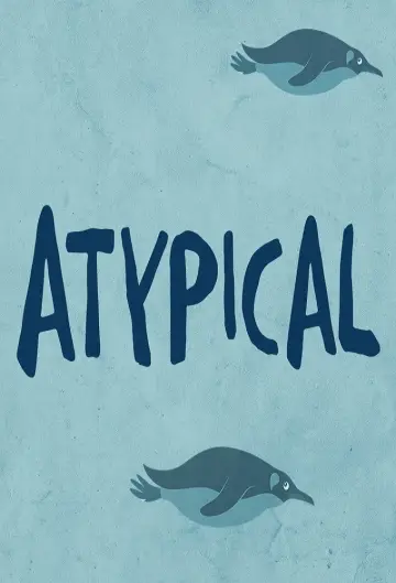 Poster for the TV series "Atypical" #1415546