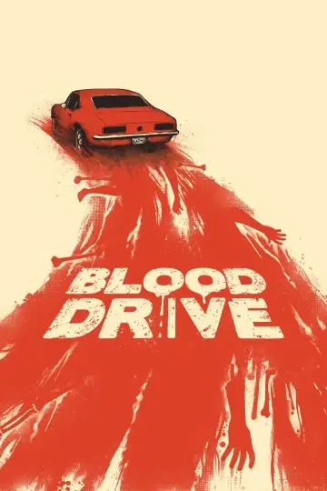 Poster for the TV series "Blood Drive" #1670736