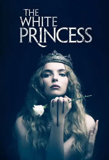 Poster for the TV series "The White Princess" #1460916