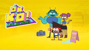 Backdrop for the TV series "OK K.O.! Let