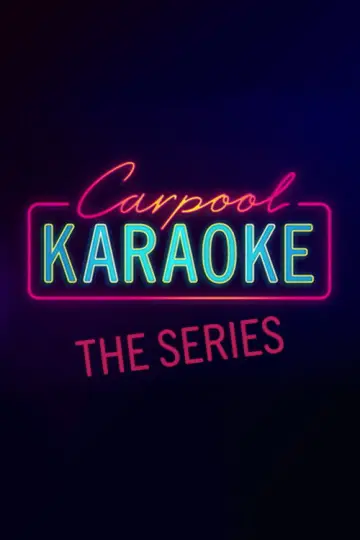 Poster for the TV series "Carpool Karaoke: The Series" #1384186