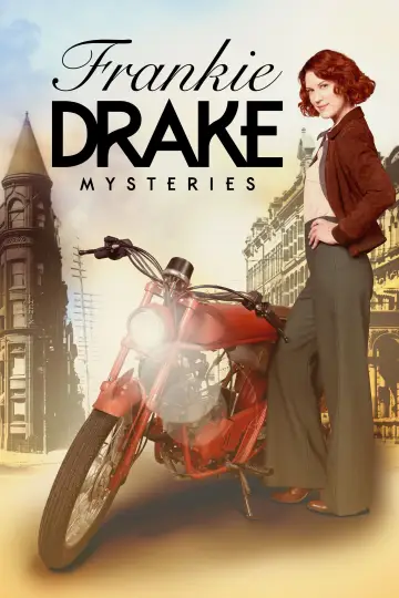 Poster for the TV series "Frankie Drake Mysteries" #1423015