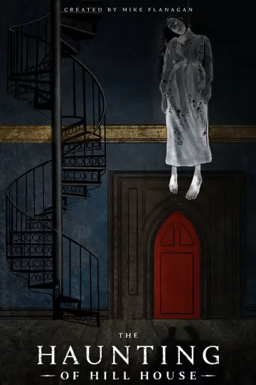 Poster for the TV series "The Haunting of Hill House" #1351647