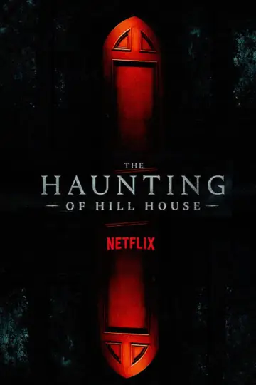 Poster for the TV series "The Haunting of Hill House" #1351653