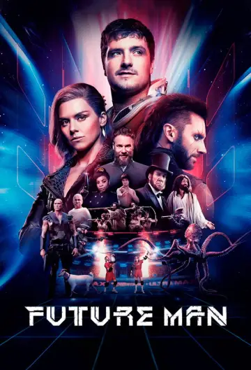 Poster for the TV series "Future Man" #1356649