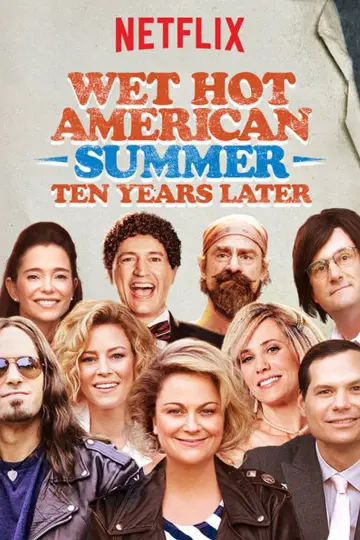 Poster for the TV series "Wet Hot American Summer: Ten Years Later" #1660494