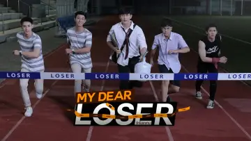 My Dear Loser poster