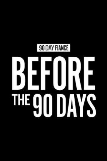 Poster for the TV series "90 Day Fiancé: Before the 90 Days" #1490004