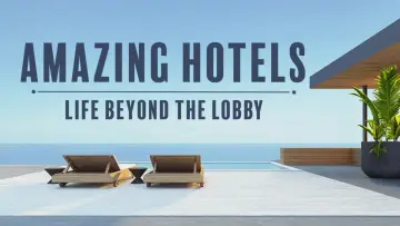 Backdrop for the TV series "Amazing Hotels: Life Beyond the Lobby" #1606762