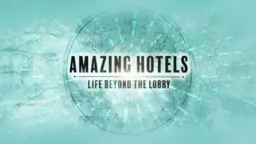 Backdrop for the TV series "Amazing Hotels: Life Beyond the Lobby" #1606769