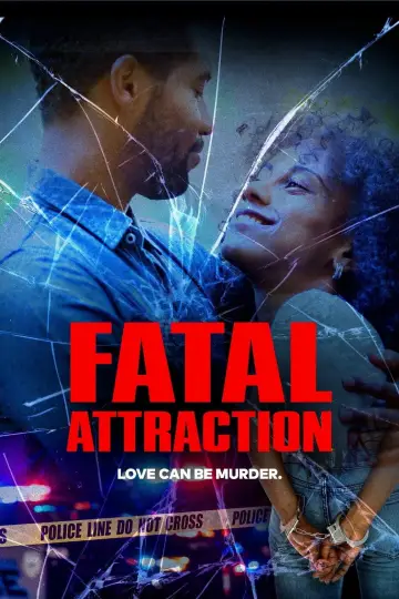 Poster for the TV series "Fatal Attraction" #1344592
