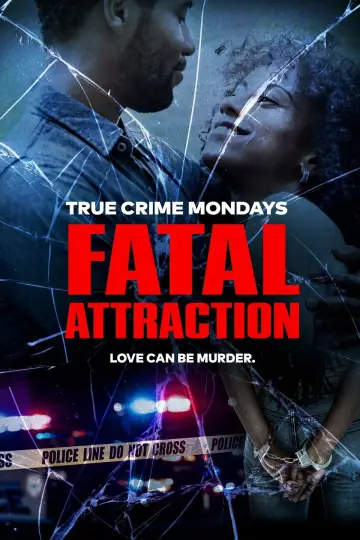 Poster for the TV series "Fatal Attraction" #1344593