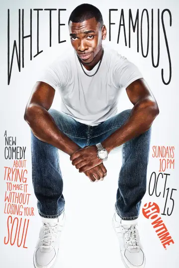 Poster for the TV series "White Famous" #1599335
