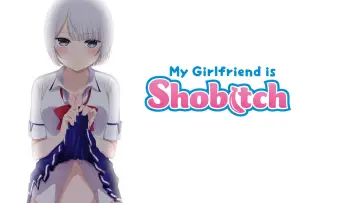 Backdrop for the TV series "My Girlfriend Is Shobitch" #1457492