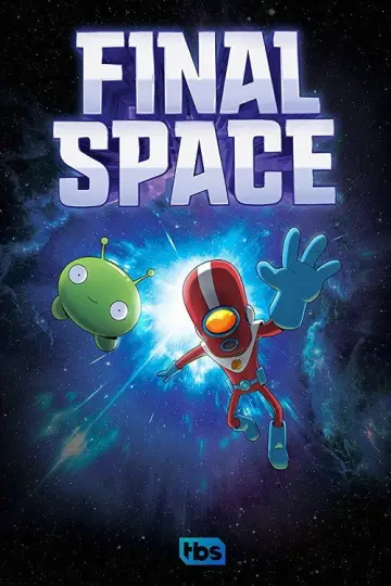 Poster for the TV series "Final Space" #1434863