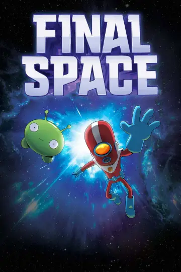 Poster for the TV series "Final Space" #1434871