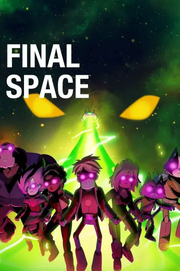 Poster for the TV series "Final Space" #1434873