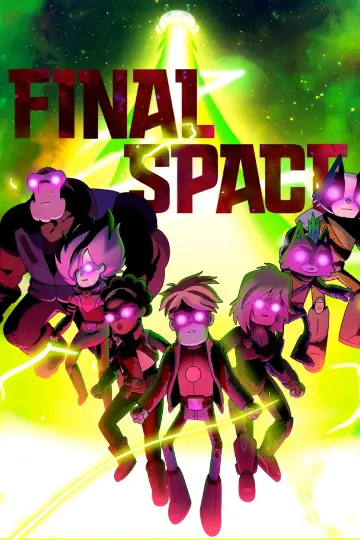 Poster for the TV series "Final Space" #1434874