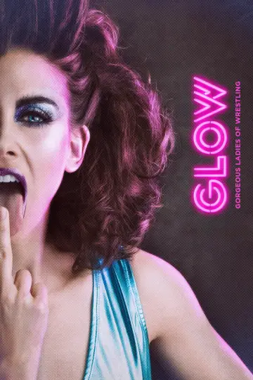 Poster for the TV series "GLOW" #1404490