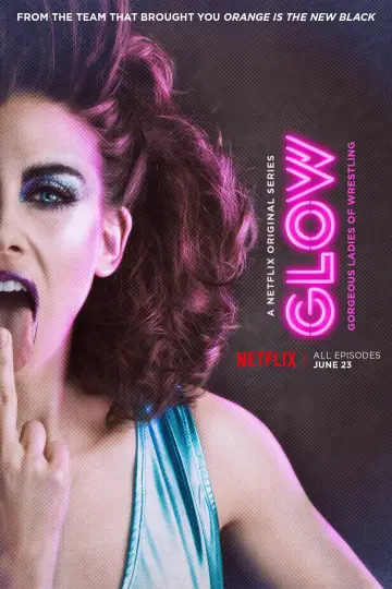 Poster for the TV series "GLOW" #1404494