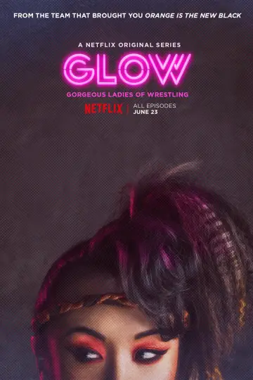 Poster for the TV series "GLOW" #1404495